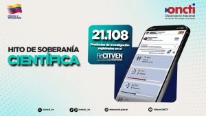 La ciencia venezolana suma más de 21 mil productos de investigación en el Recitven
